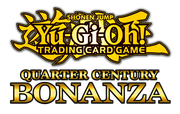 Yu-Gi-Oh! Quarter Century Bonanza Case Tournament - November 16th, 2024